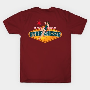 Be Cheesy Stripchezze T-Shirt